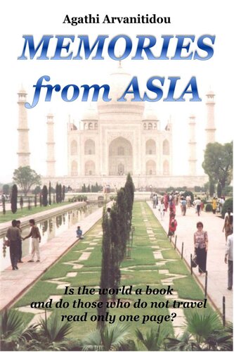 Memories From Asia Agathi Arvanitidou