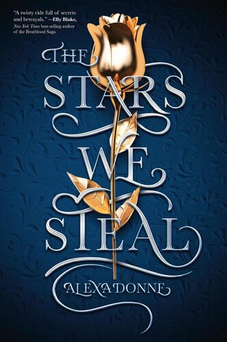 The Stars We Steal Alexa Donne