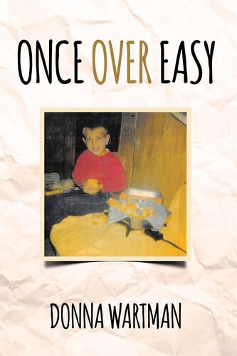 Once Over Easy Donna Wartman