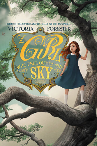 The Girl Who Fell Out Of The Sky Victoria Forester