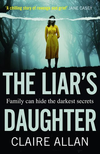 The Liars Daughter Claire Allan