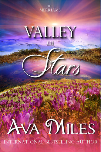 Valley Of Stars Ava Miles