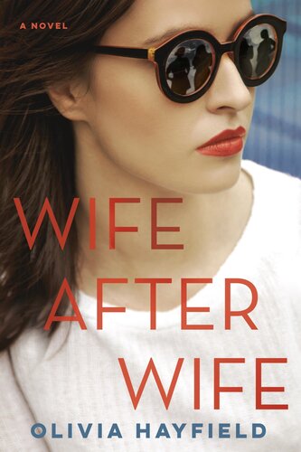 Wife After Wife Olivia Hayfield