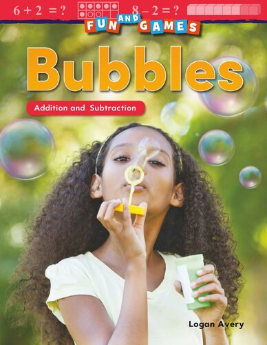 Fun And Games Bubbles Addition And Subtraction Readalong Ebook Logan Avery