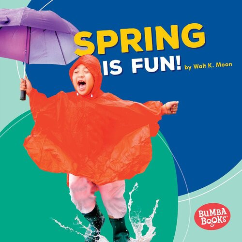 Spring Is Fun Readalong Ebook Walt K Moon