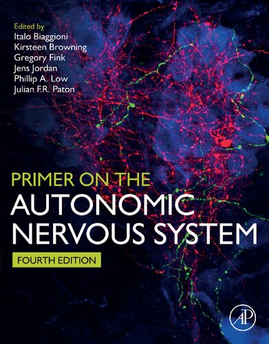 Primer On The Autonomic Nervous System 4th Italo Biaggioni Editor