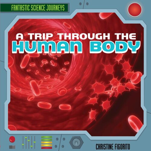 A Trip Through The Human Body Readalong Ebook Christine Honders