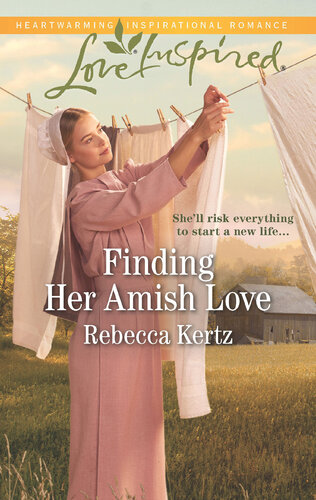 Finding Her Amish Love Rebecca Kertz
