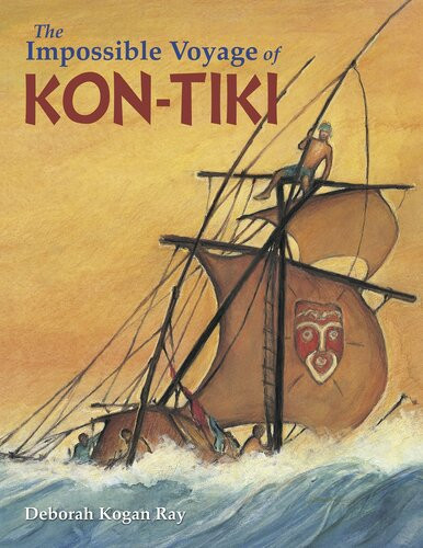 The Impossible Voyage Of Kontiki Readalong Ebook Deborah Kogan Ray