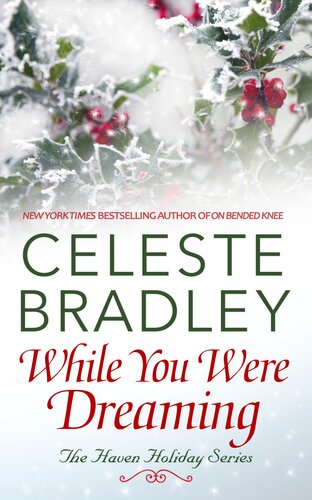 While You Were Dreaming Celeste Bradley