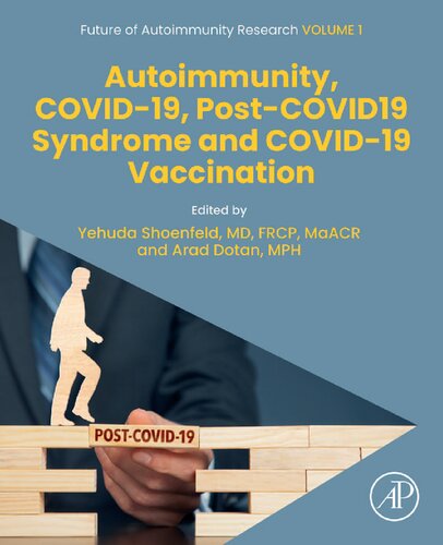 Autoimmunity Covid19 Postcovid19 Syndrome And Covid19 Vaccination Yehuda Shoenfeld