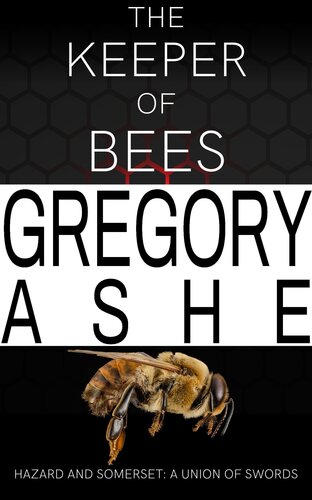 The Keeper Of Bees Gregory Ashe