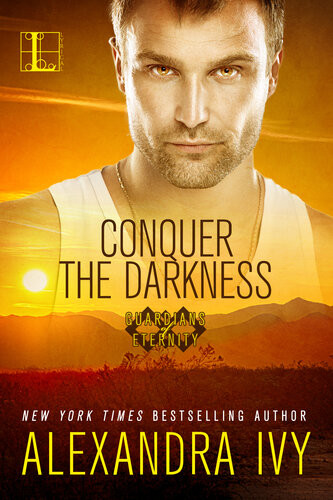 Conquer The Darkness Alexandra Ivy