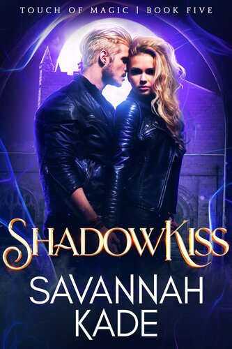 Shadowkiss Savannah Kade