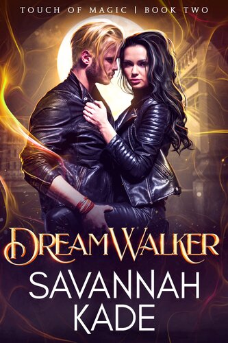Dreamwalker Savannah Kade