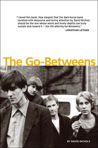 The Gobetweens David Nichols