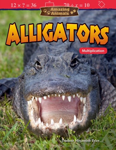 Amazing Animals Alligators Multiplication Readalong Ebook Darlene Misconish