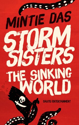 Storm Sistersthe Sinking World Mintie Das