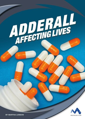 Adderall Affecting Lives Martha London