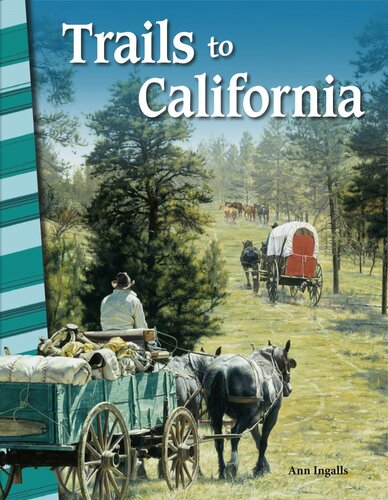 Trails To California Readalong Ebook Ann Ingalls