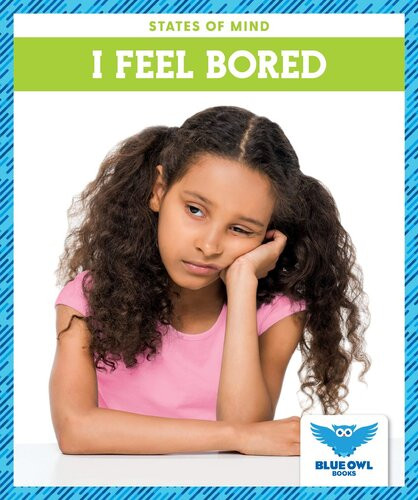 I Feel Bored 1st Edition Stephanie Finne