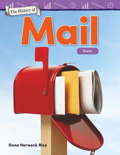 The History Of Mail Data Readalong Ebook Dona Herweck Rice