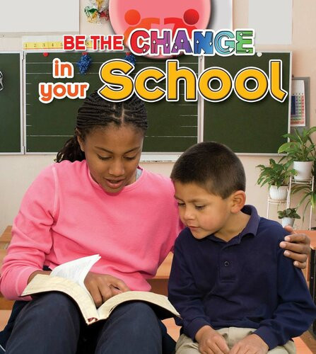 Be The Change In Your School Readalong Ebook Shannon Welbourn