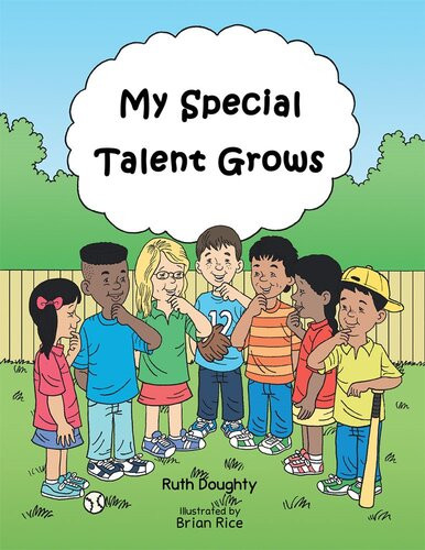 My Special Talent Grows Ruth Doughty