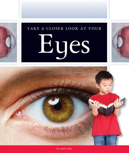Take A Closer Look At Your Eyes Janet Slike
