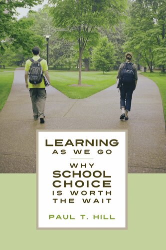 Learning As We Go 1st Edition Paul T Hill