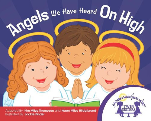 Angels We Have Heard On High Readalong Ebook Kim Mitzo Thompson Karen Mitzo Hilderbrand