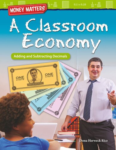 Money Matters A Classroom Economy Adding And Subtracting Decimals Readalong Ebook Dona Herweck Rice