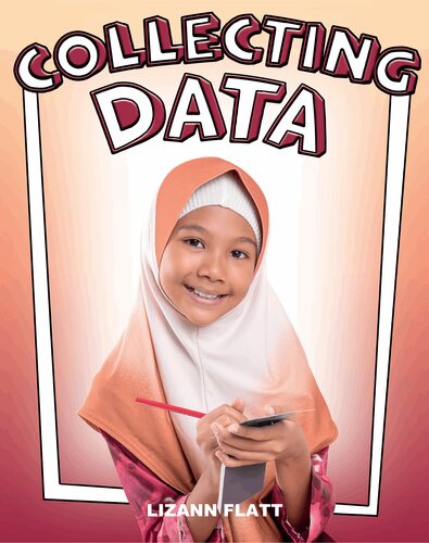 Collecting Data Lizann Flatt