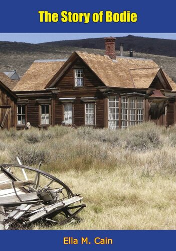 The Story Of Bodie Ella M Cain