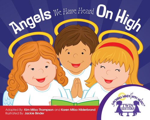 Angels We Have Heard On High Readalong Ebook Kim Mitzo Thompson Karen Mitzo Hilderbrand