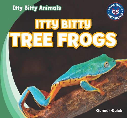 Itty Bitty Tree Frogs Readalong Ebook Gunner Quick