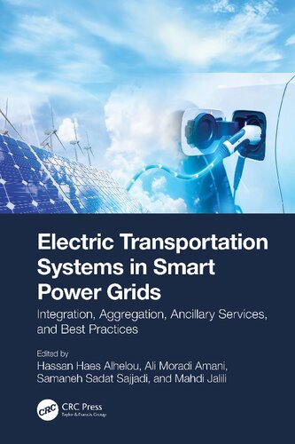 Electric Transportation Systems In Smart Power Grids Integration Aggregation Ancillary Services And Best Practices Hassan Haes Alhelou