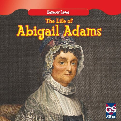The Life Of Abigail Adams Readalong Ebook Maria Nelson
