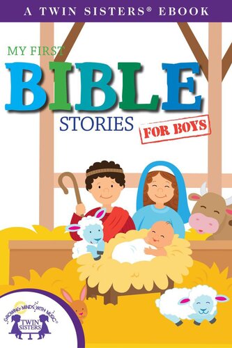 My First Bible Stories For Boys Readalong Ebook Kim Mitzo Thompson Karen Mitzo Hilderbrand
