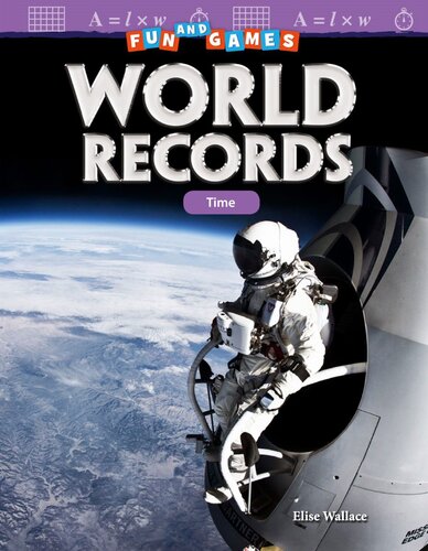 Fun And Games World Records Time Readalong Ebook Elise Wallace