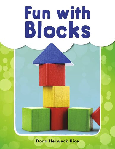 Fun With Blocks Readalong Ebook Dona Herweck Rice