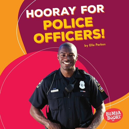 Hooray For Police Officers Readalong Ebook Elle Parkes