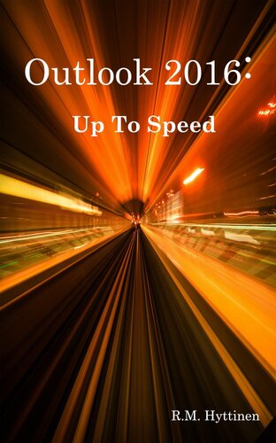Outlook 2016 Up To Speed R M Hyttinen
