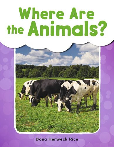 Where Are The Animals Readalong Ebook Readalong Ebook Dona Herweck Rice