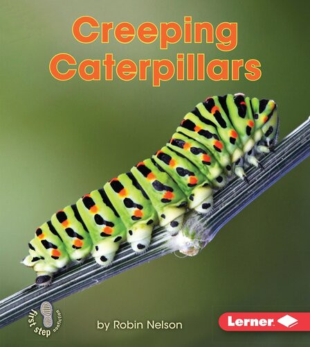 Creeping Caterpillars Readalong Ebook Robin Nelson