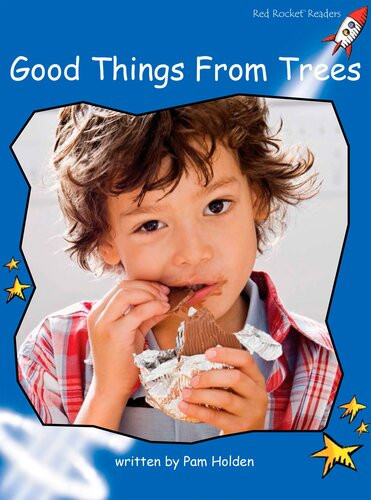 Good Things From Trees Readaloud Readalong Ebook Pam Holden