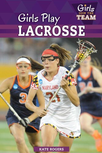 Girls Play Lacrosse Kate Rogers