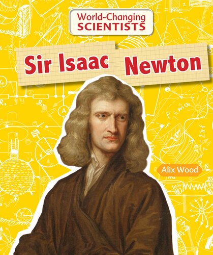 Sir Isaac Newton Alix Wood