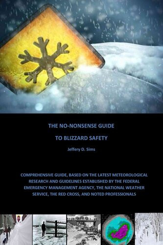 The Nononsense Guide To Blizzard Safety Jeffery D Sims