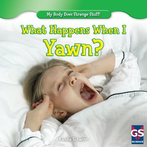 What Happens When I Yawn Readalong Ebook Aleaha Schwinn